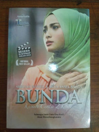 Image of Sebuah novel Karya  Asma Nadia : Bunda kisah cinta 2 kodi