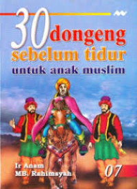 Image of 30 Dongeng Sebelum Tidur : Untuk Anak Muslim